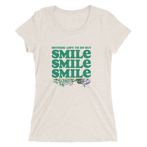 Smile, Smile, Smile - Hourglass Tri-Blend